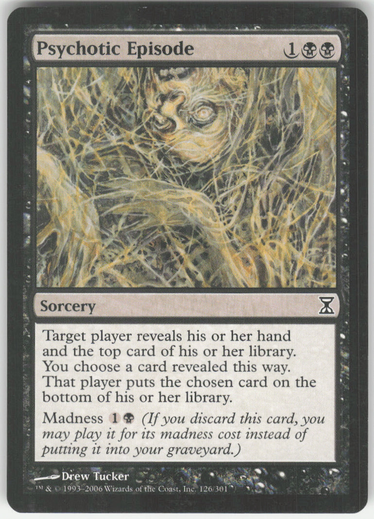 Psychotic Episode #126/301 Non-Foil