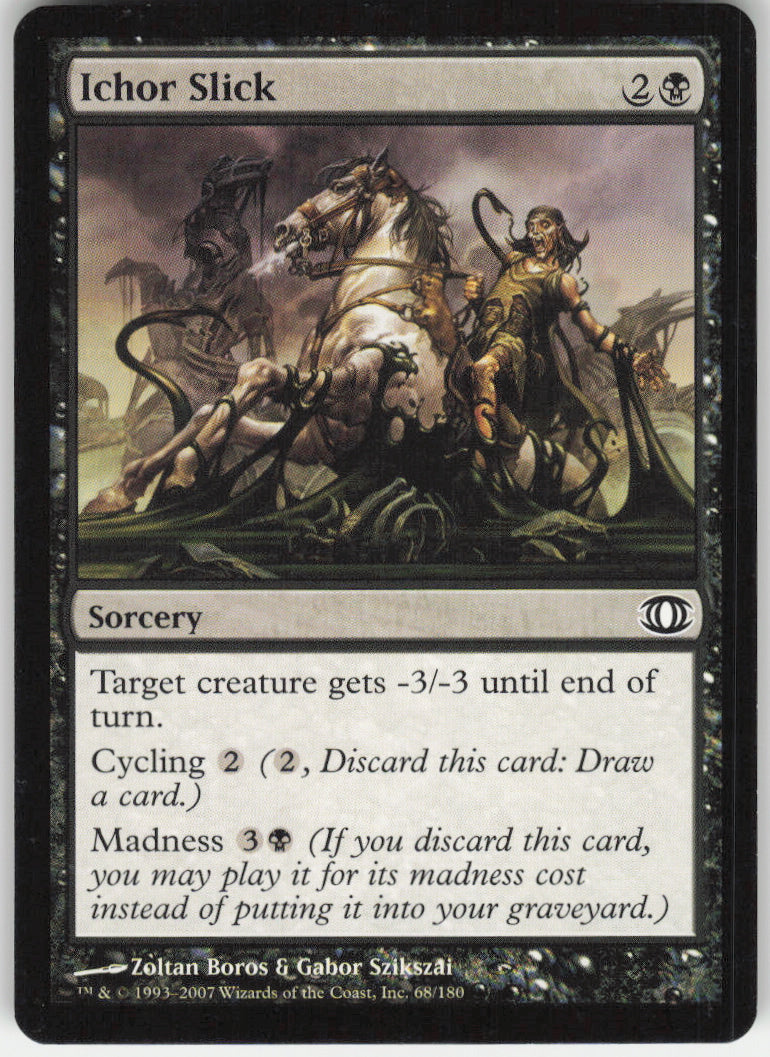 Ichor Slick #68/180 Non-Foil