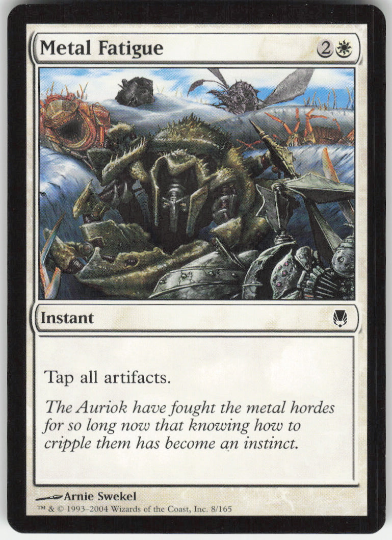Metal Fatigue #8/165 Non-Foil