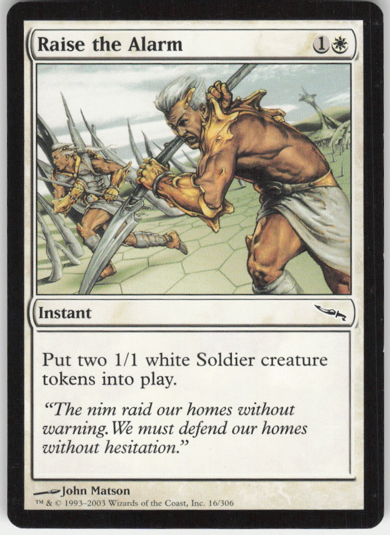 Raise the Alarm #16/306 Non-Foil