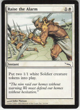 Raise the Alarm #16/306 Non-Foil