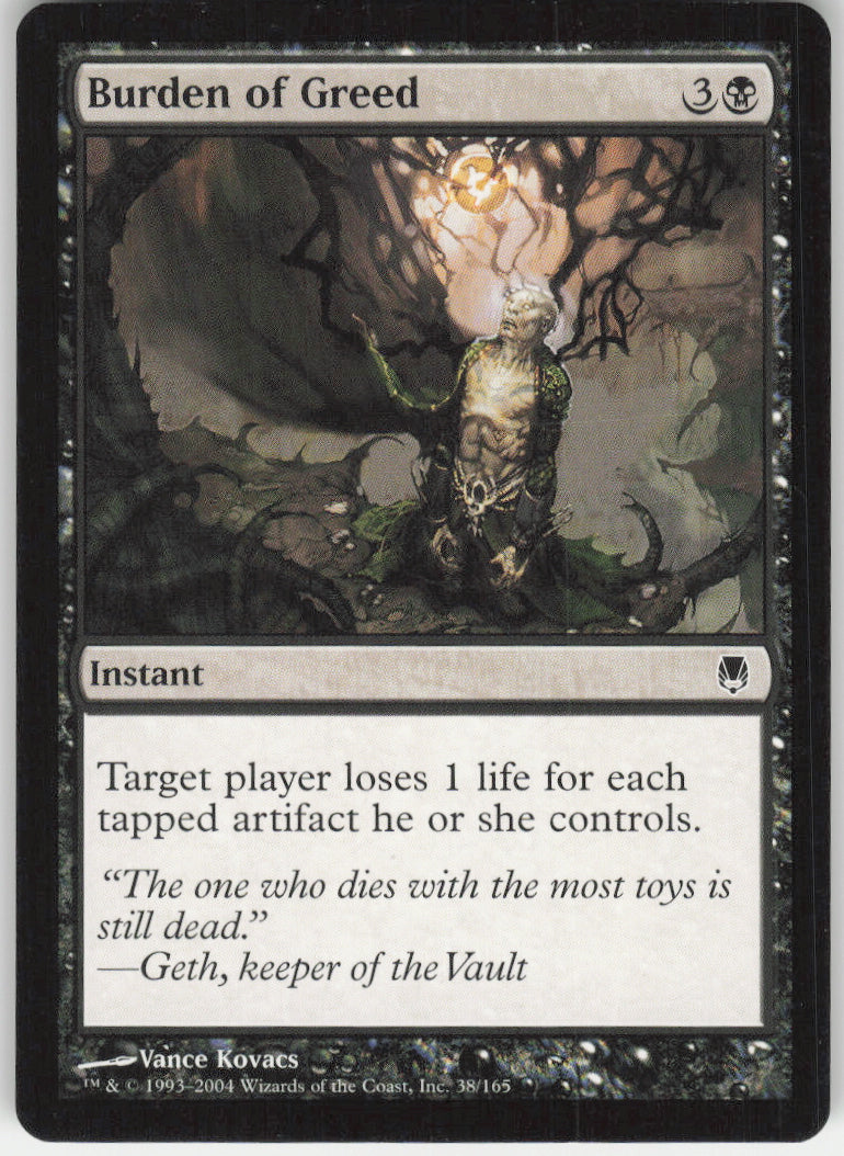 Burden of Greed #38/165 Non-Foil