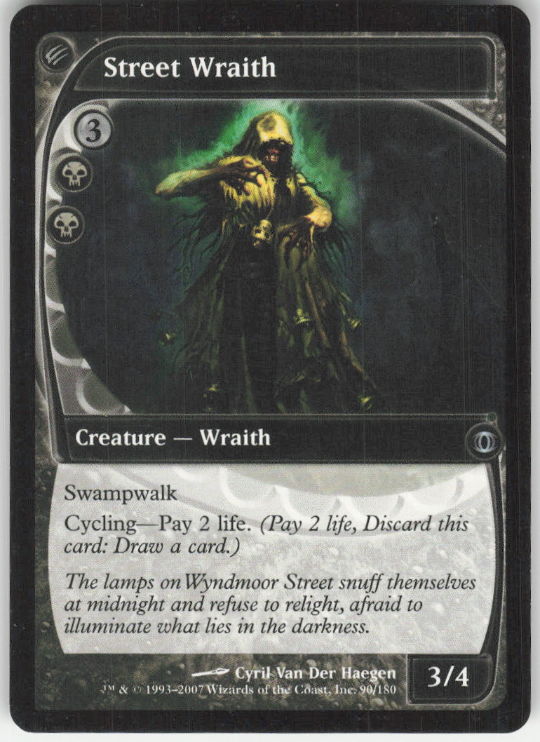 Street Wraith #90/180 Non-Foil