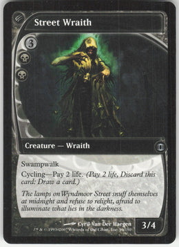 Street Wraith #90/180 Non-Foil