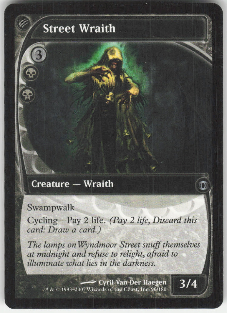 Street Wraith #90/180 Non-Foil