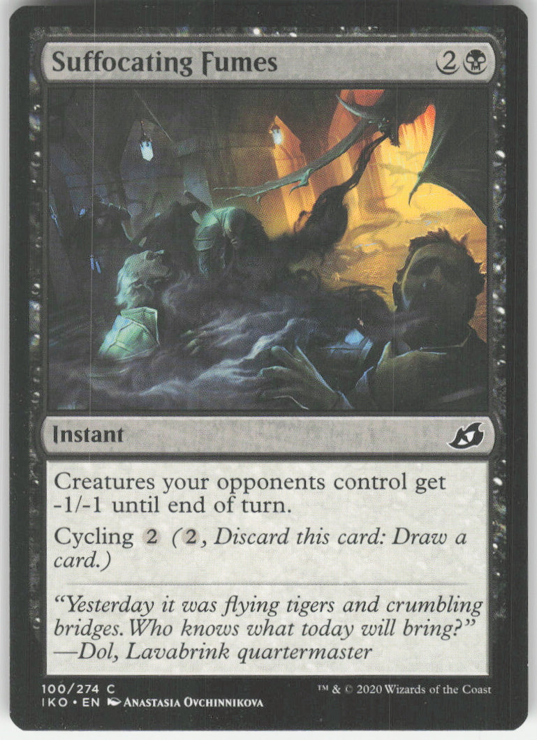 Suffocating Fumes #100/274 Non-Foil