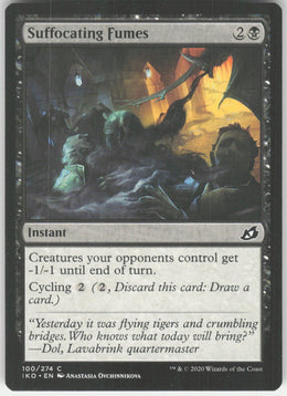 Suffocating Fumes #100/274 Non-Foil