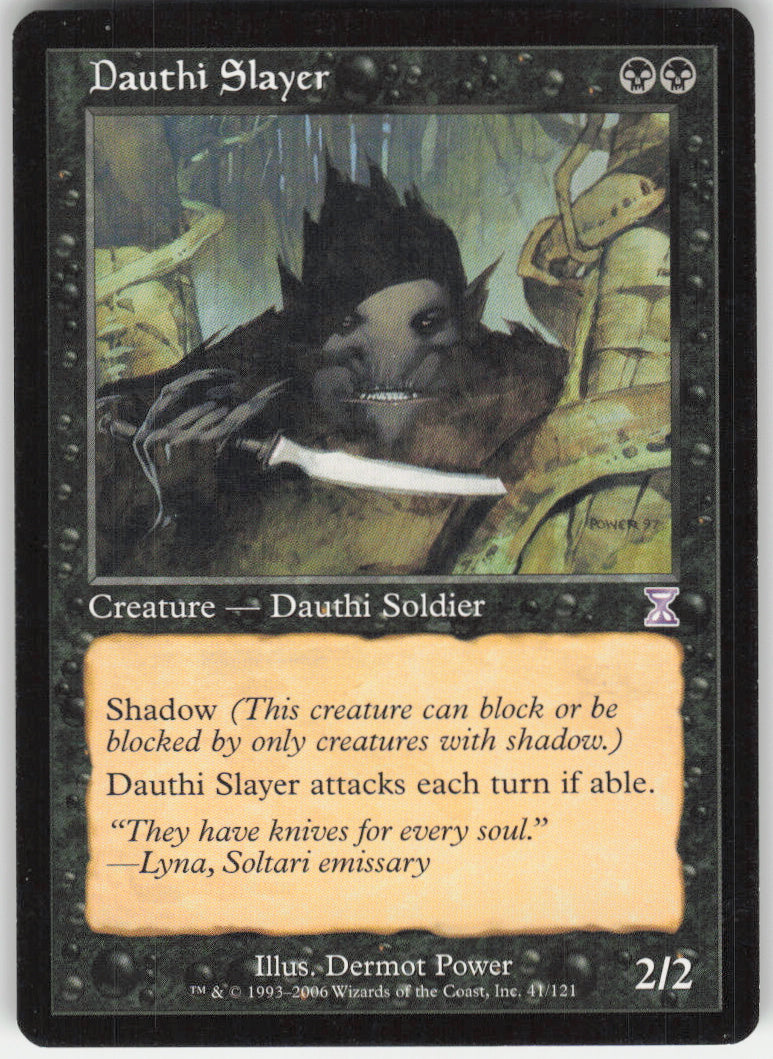 Dauthi Slayer #41/121 Non-Foil