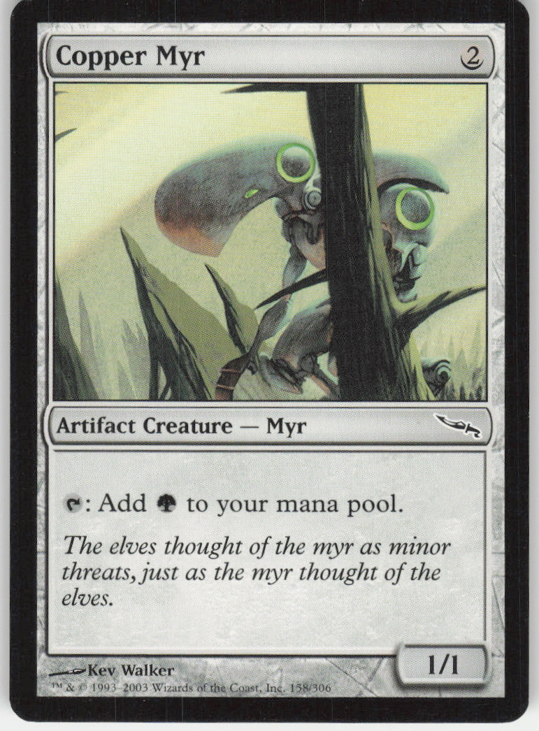 Copper Myr #158/306 Non-Foil