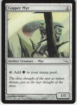 Copper Myr #158/306 Non-Foil