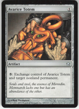 Avarice Totem #104/165 Non-Foil