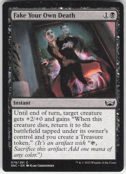 Fake Your Own Death #79/281 Non-Foil
