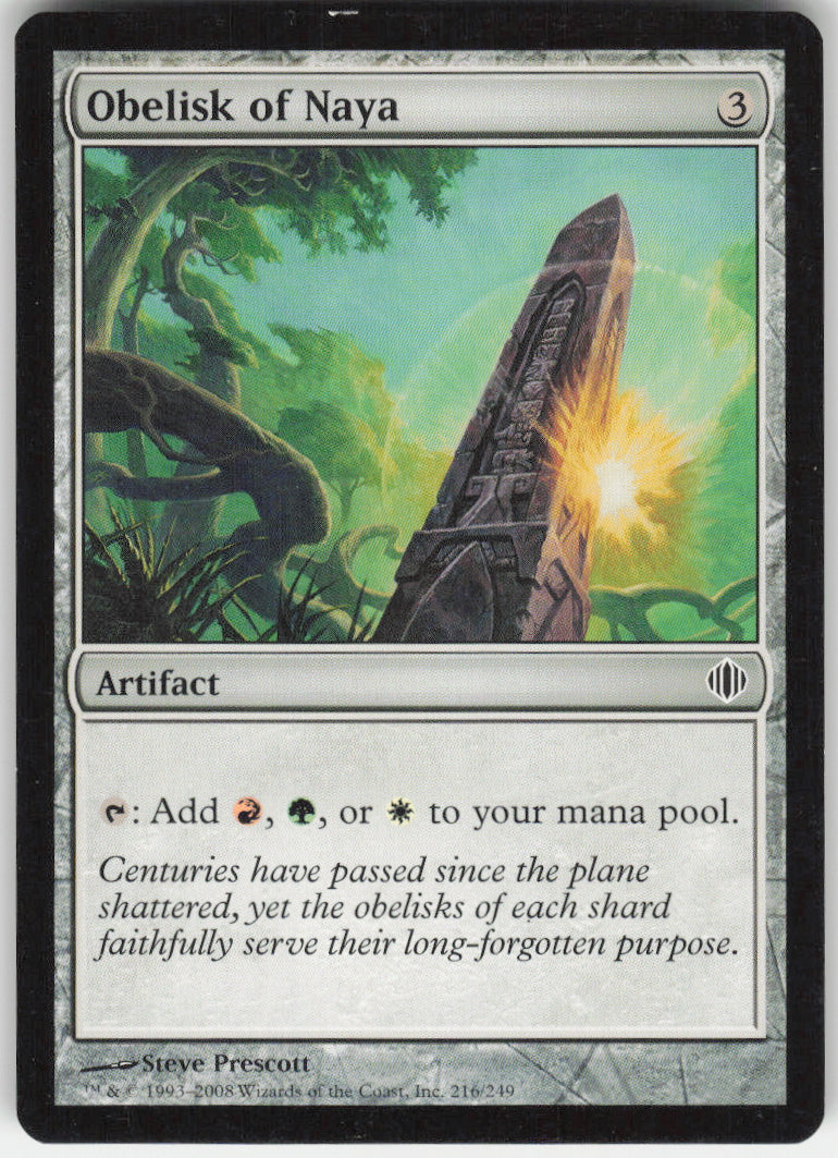 Obelisk of Naya #216/249 Non-Foil