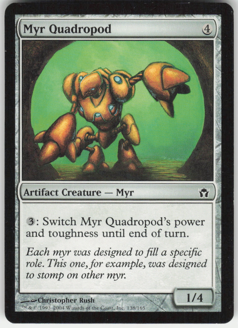 Myr Quadropod #138/165 Non-Foil