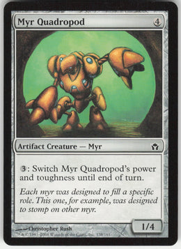 Myr Quadropod #138/165 Non-Foil