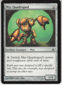 Myr Quadropod #138/165 Non-Foil