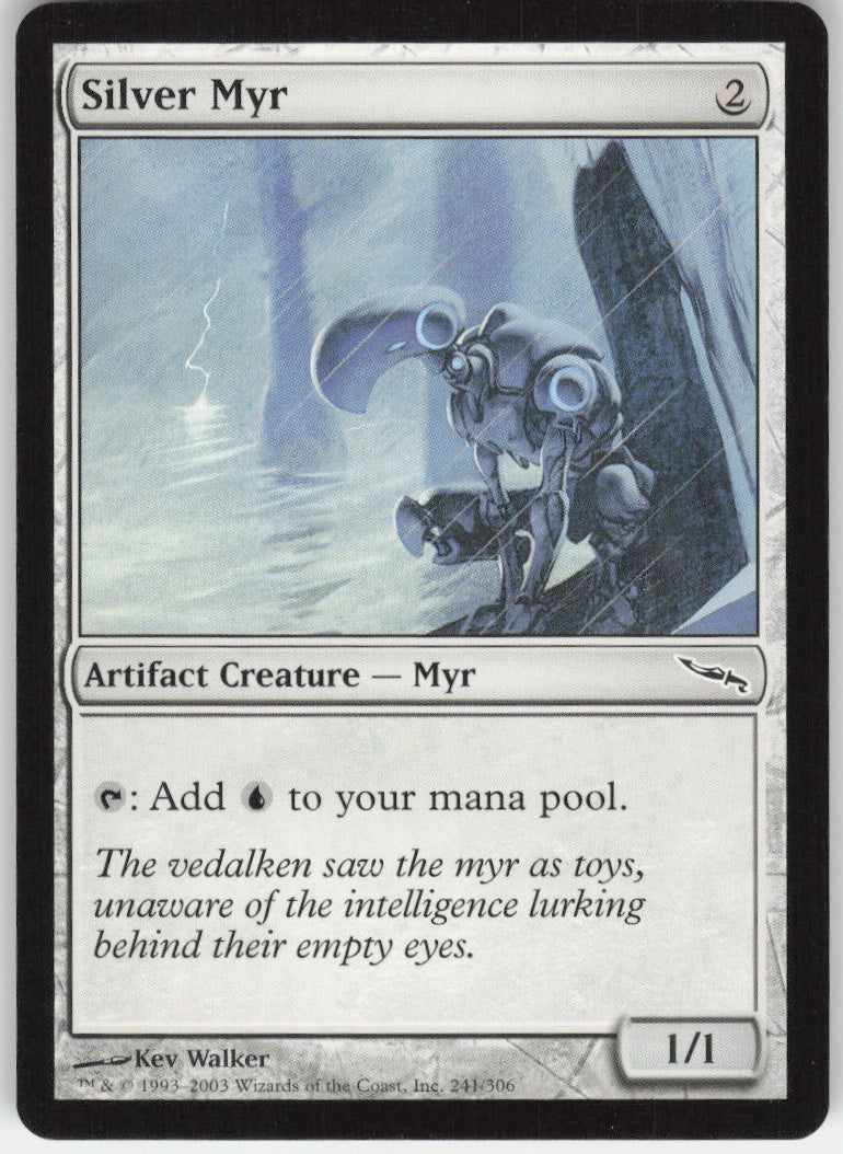 Silver Myr #241/306 Non-Foil