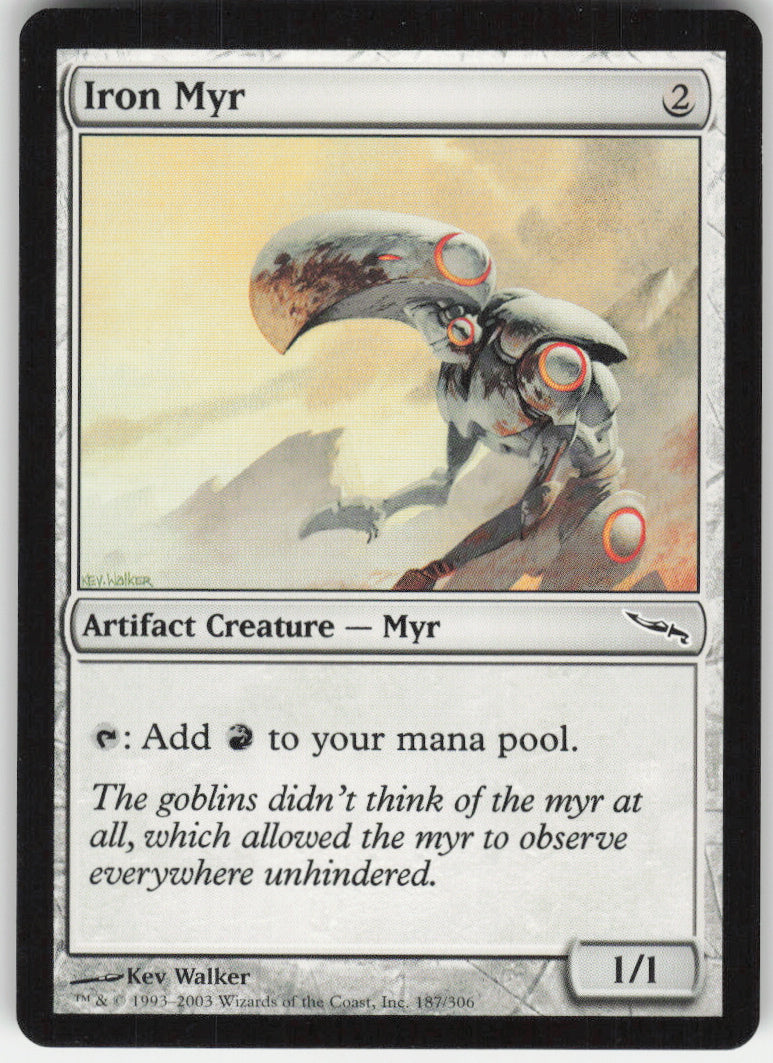 Iron Myr #187/306 Non-Foil