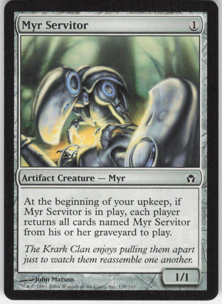 Myr Servitor #139/165 Non-Foil