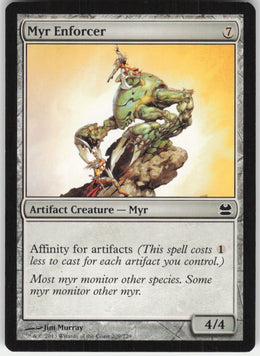 Myr Enforcer #209/229 Non-Foil