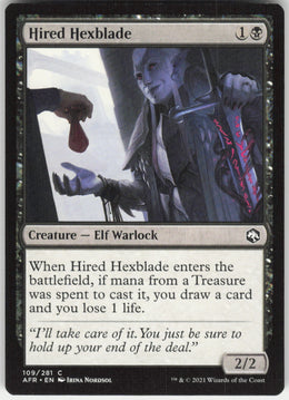 Hired Hexblade #109/281 Non-Foil