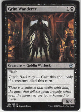 Grim Wanderer #107/281 Non-Foil