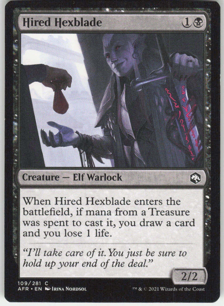 Hired Hexblade #109/281 Non-Foil
