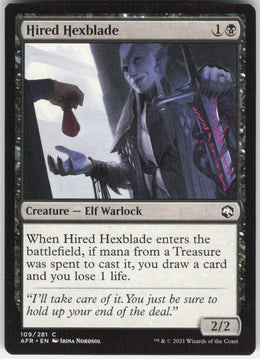 Hired Hexblade #109/281 Non-Foil