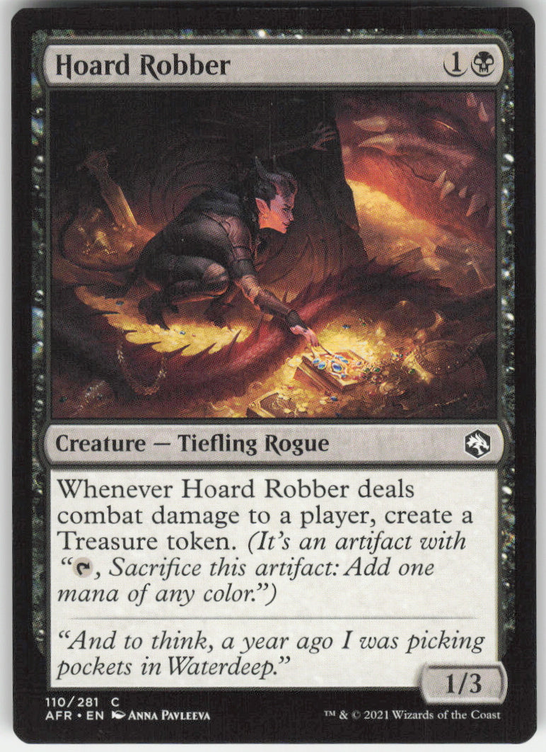Hoard Robber #110/281 Non-Foil