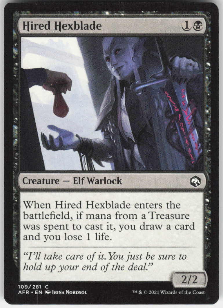 Hired Hexblade #109/281 Non-Foil