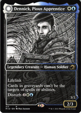 Dennick, Pious Apprentice // Dennick, Pious Apparition #317 NM