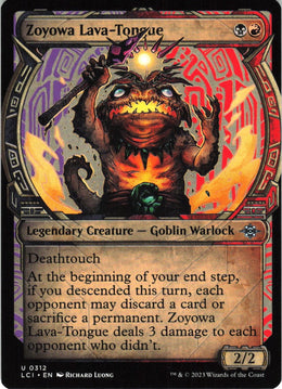 Zoyowa Lava-Tongue #312 NM