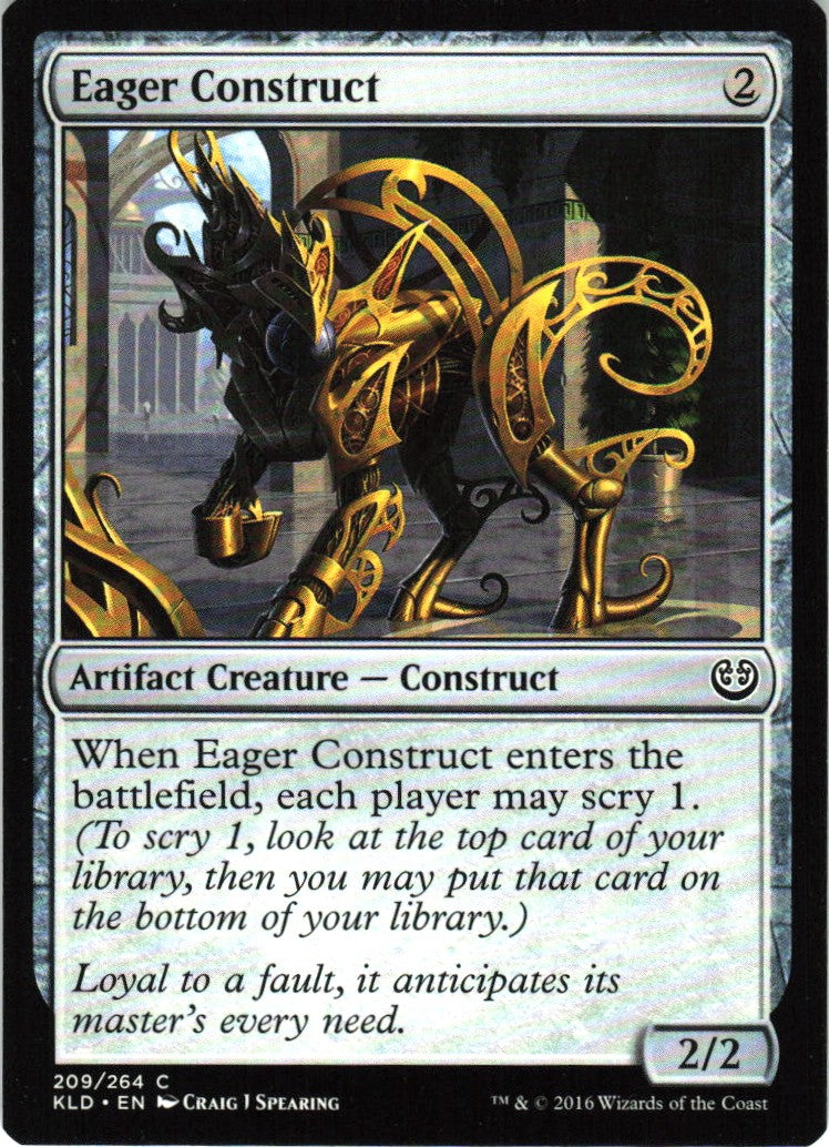 Eager Construct #209 NM