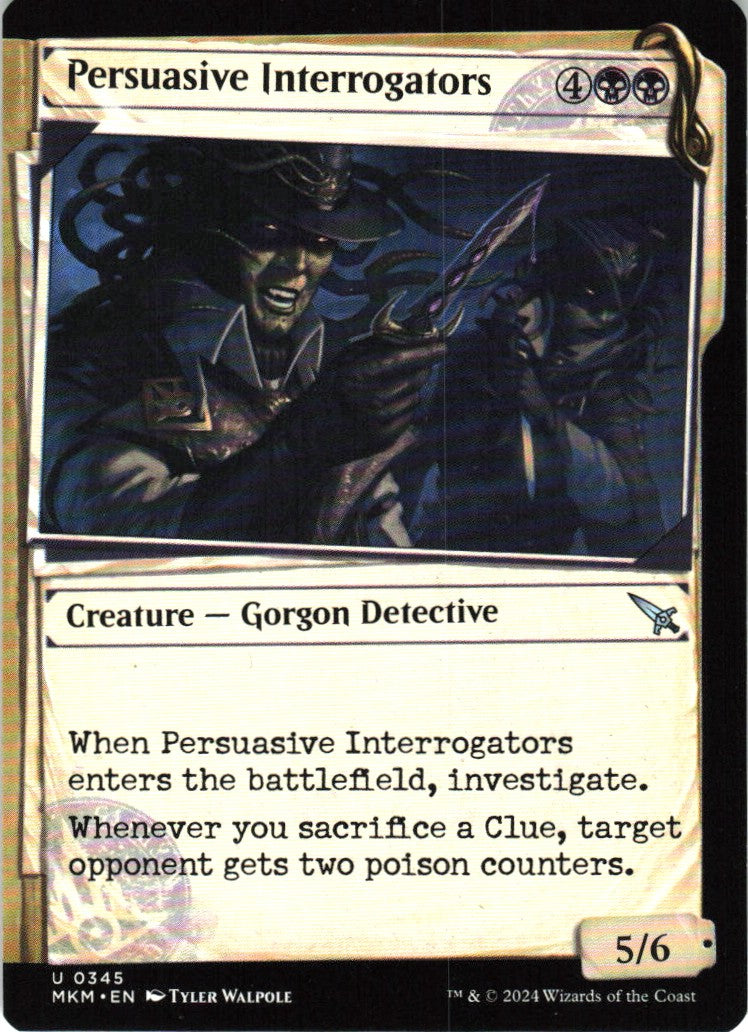 Persuasive Interrogators #345 NM