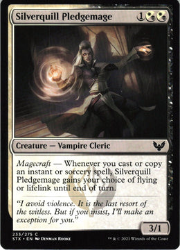 Silverquill Pledgemage #233 NM
