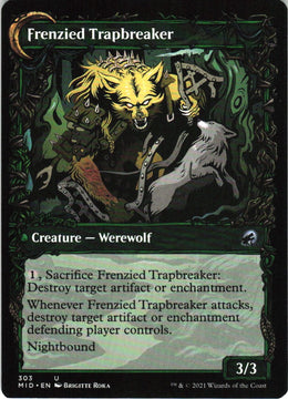 Outland Liberator // Frenzied Trapbreaker #303 NM