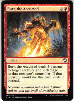 Burn the Accursed #132 NM