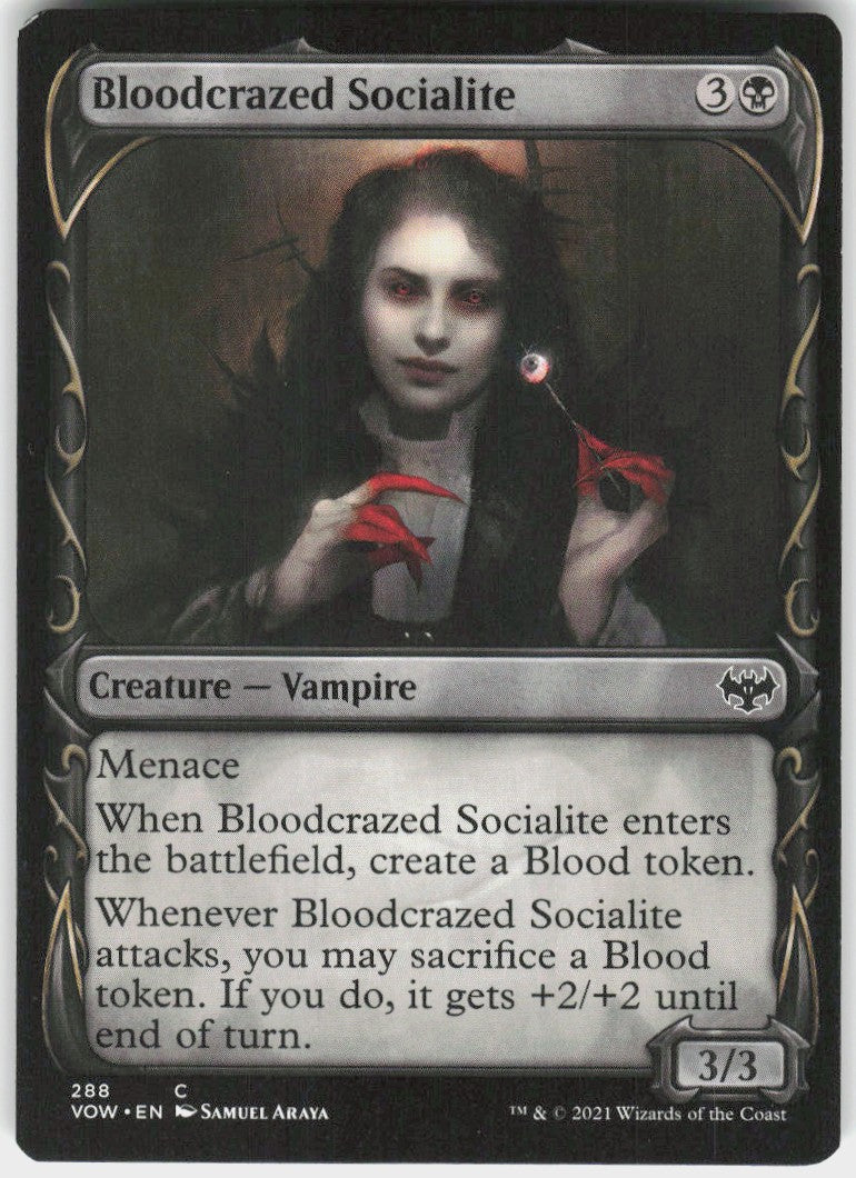 Bloodcrazed Socialite #288 NM