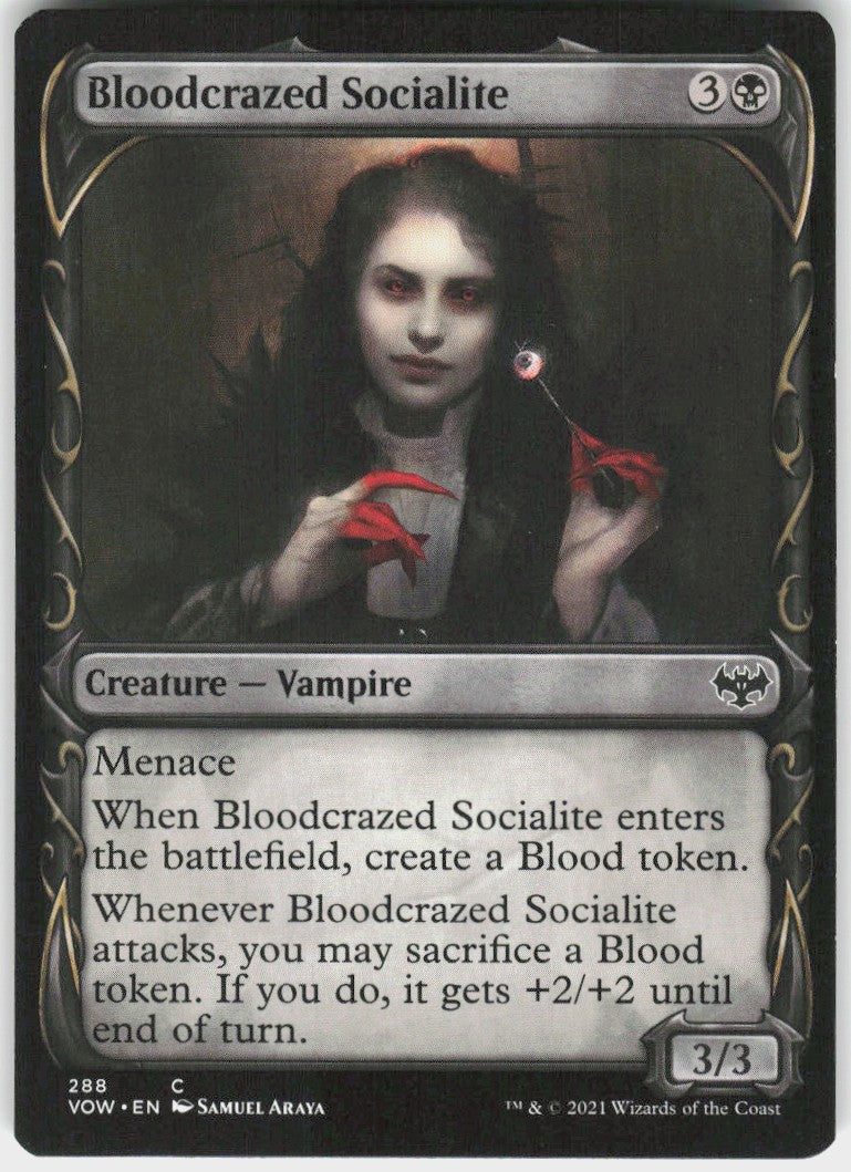 Bloodcrazed Socialite #288 NM