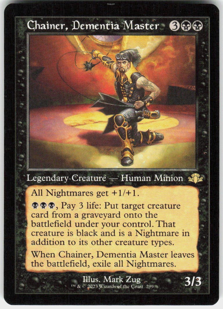 Chainer, Dementia Master #299 NM
