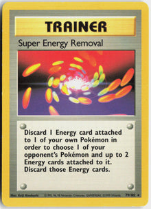 Super Energy Removal - Base Set #79/102 - Lightly Played - Normal