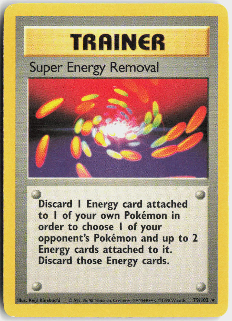 Super Energy Removal - Base Set #79/102 - Lightly Played - Normal