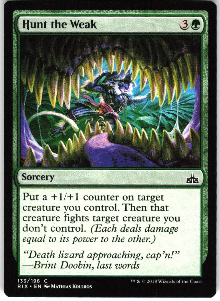 Hunt the Weak #133 NM