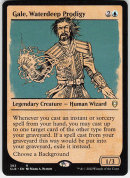 Gale, Waterdeep Prodigy #383 NM