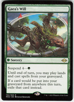 Gaea's Will #162 NM