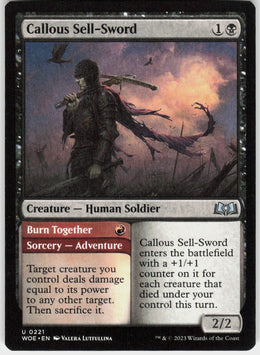 Callous Sell-Sword // Burn Together #221 NM