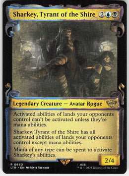 Sharkey, Tyrant of the Shire #680 NM