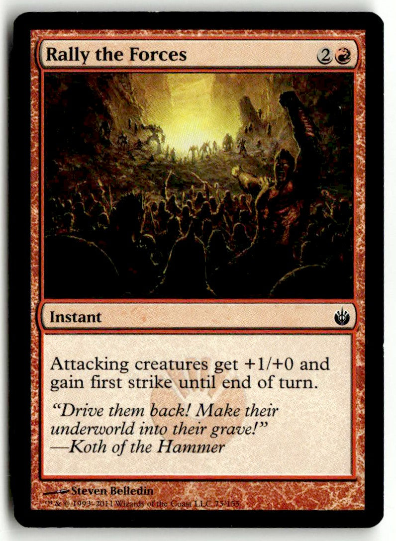 2011 Mirrodin Besieged 73 Rally the Forces